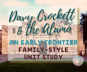 early frontier davy crockett unit study