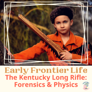 early frontier life kentucky long rifle forensics