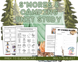 camping and s'mores unit study for elementary