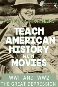 early 19th century american history movie list for high school world war 1 and world war 2