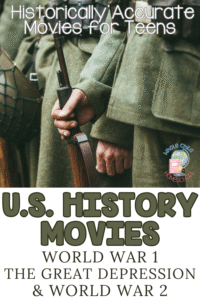 early 19th century american history movie list for high school world war 1 and world war 2
