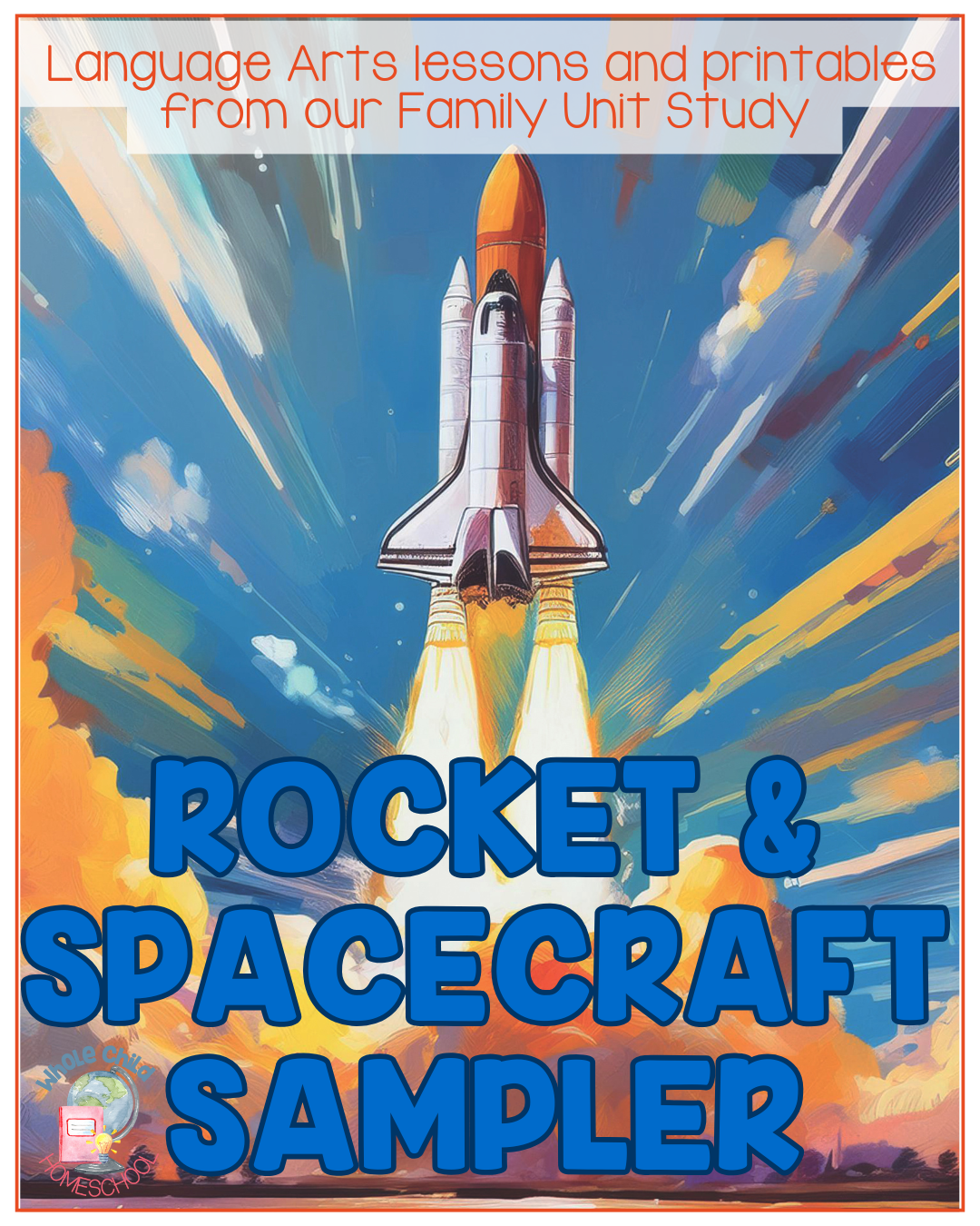 Rockets and Spacecraft Language Arts Sampler